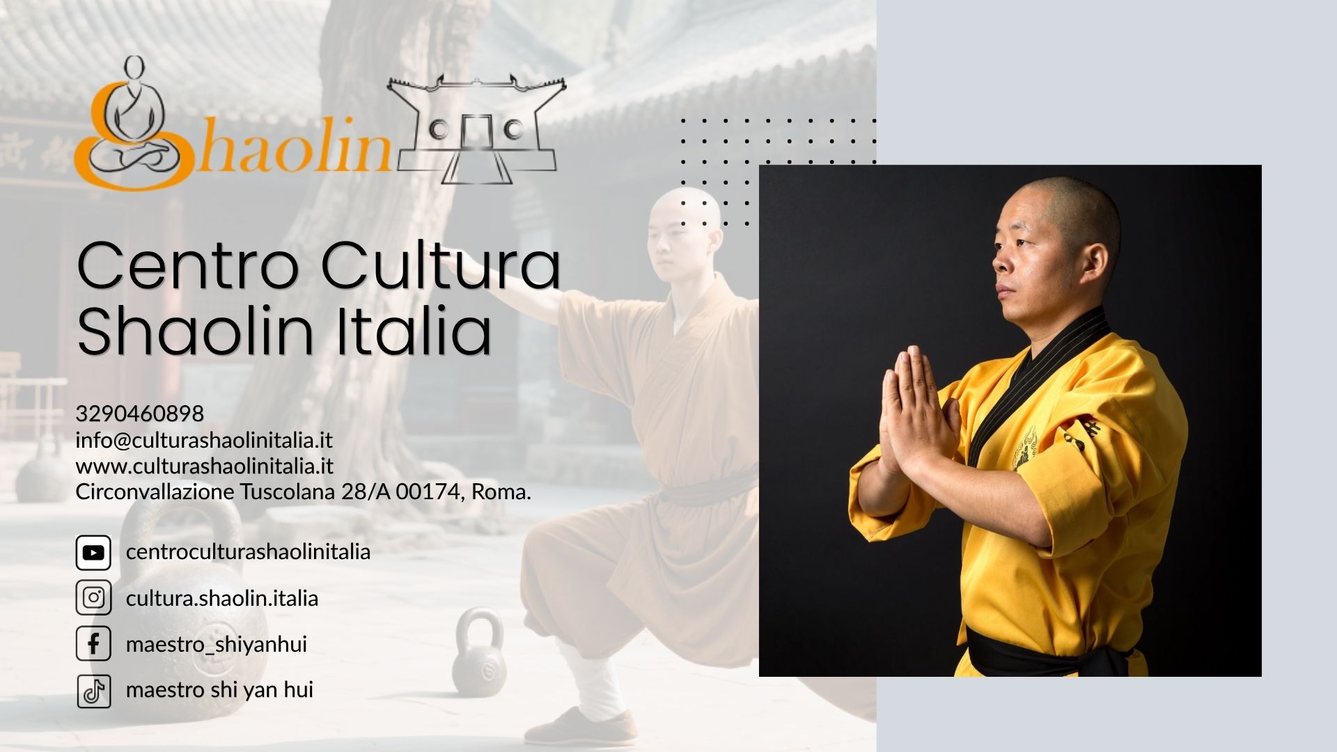 Presentazione del Centro Cultura Shaolin Italia e del Maestro Shi Yan Hui