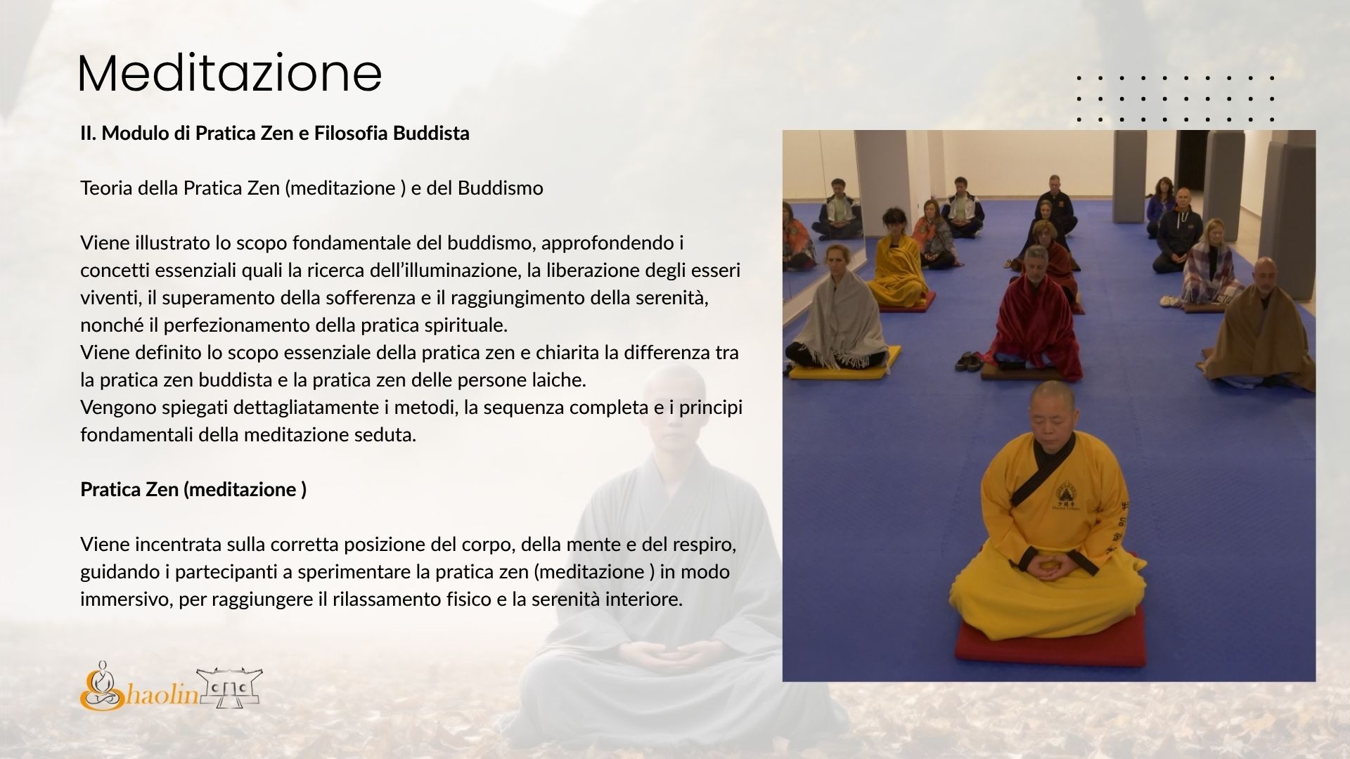 Scheda del corso dedicata alla teoria e alla pratica della meditazione